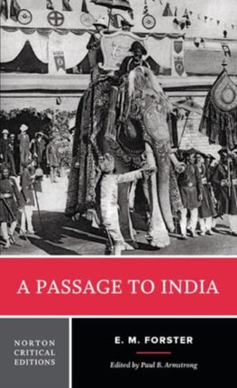 A Passage to India 0 Norton Critical Editions