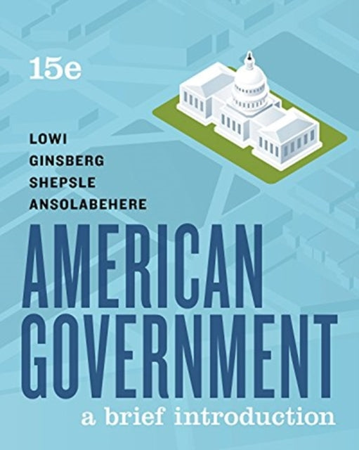 American Government A Brief Introduction