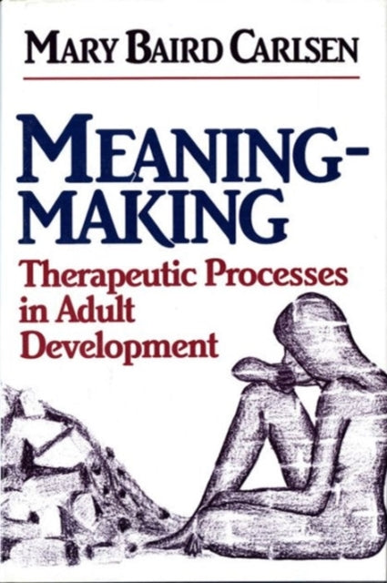 MeaningMaking Therapeutic Processes in Adult