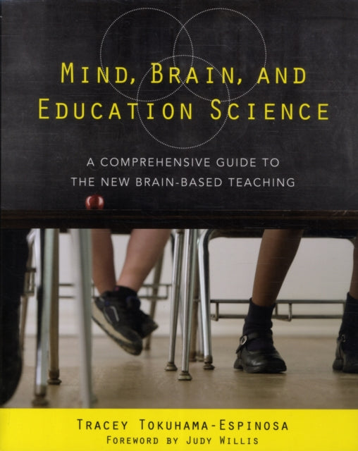 Mind, Brain, and Education Science: A Comprehensive Guide to the New Brain-Based Teaching