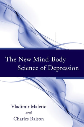 The New MindBody Science of Depression