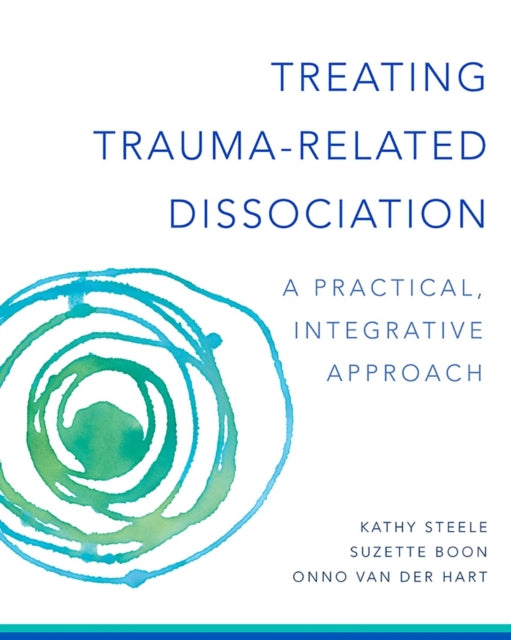 Treating TraumaRelated Dissociation  A Practical
