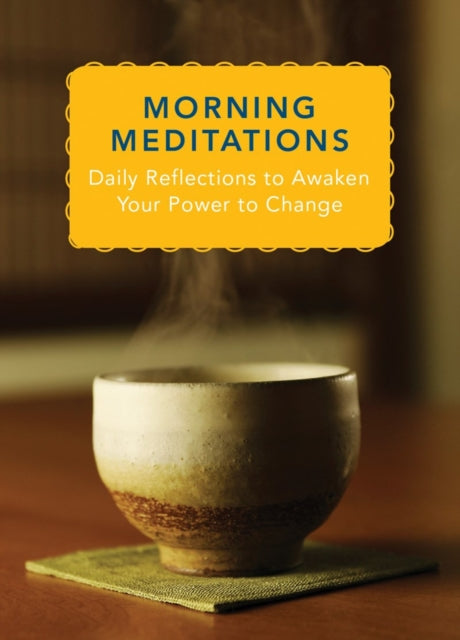 Morning Meditations Daily Reflections to Awaken