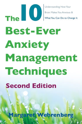 The 10 BestEver Anxiety Management Techniques