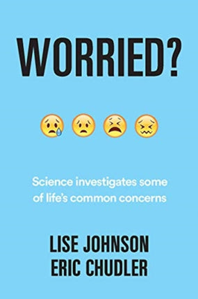 Worried Science investigates some of lifes common