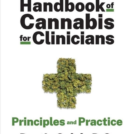 Handbook of Cannabis for Clinicians Principles