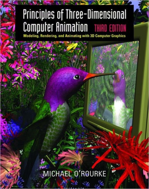 Principles of Three-Dimensional Computer Animation