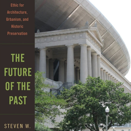 The Future of the Past