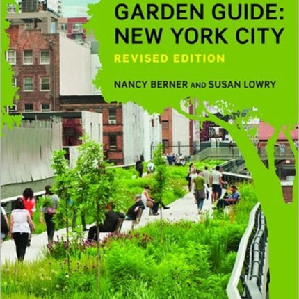 Garden Guide: New York City