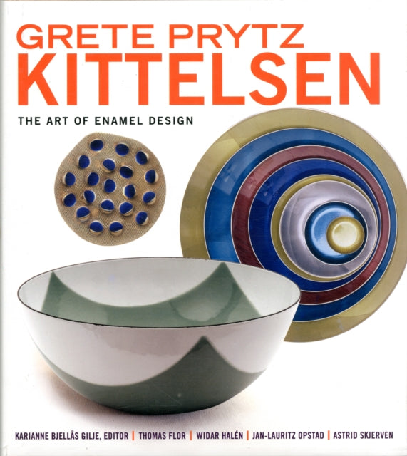 Grete Prytz Kittelsen: The Art of Enamel Design