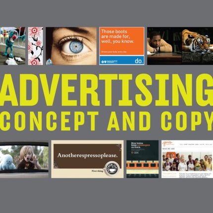 Advertising: Concept and Copy