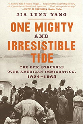 One Mighty and Irresistible Tide The Epic