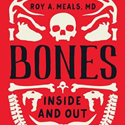 Bones: Inside and Out