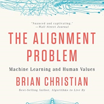 The Alignment Problem: Machine Learning and Human Values