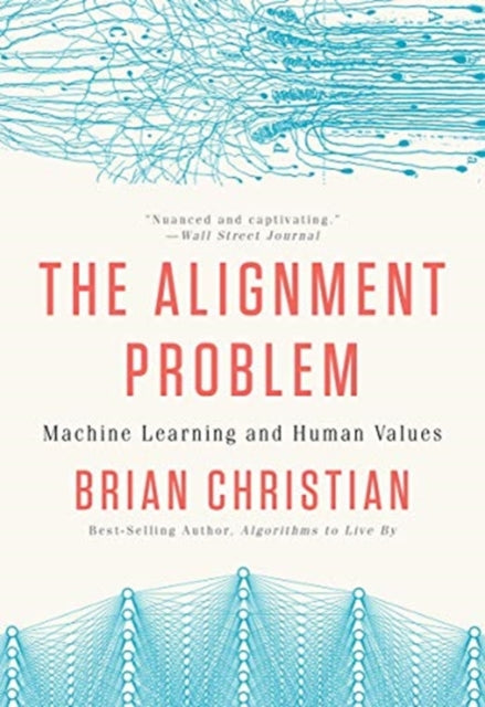 The Alignment Problem: Machine Learning and Human Values