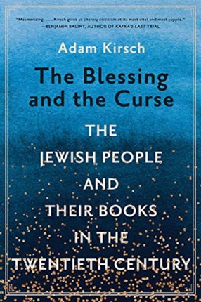 The Blessing and the Curse: The Jewish People and Their Books in the Twentieth Century