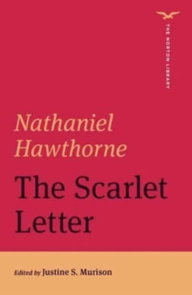 The Scarlet Letter  The Norton Library
