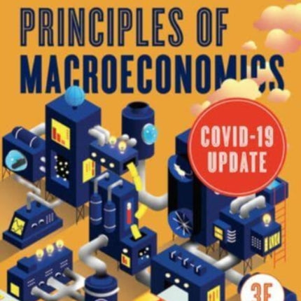 Principles of Macroeconomics  COVID19 Update with Ebook Smartwork InQuizitive and Videos     3rd Edition