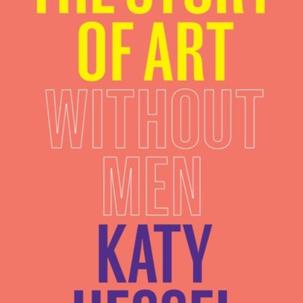 The Story of Art Without Men