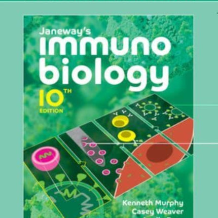 Janeways Immunobiology