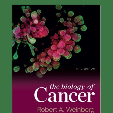 The Biology of Cancer