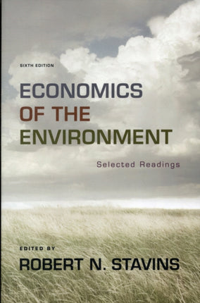 Economics of the Environment: Selected Readings