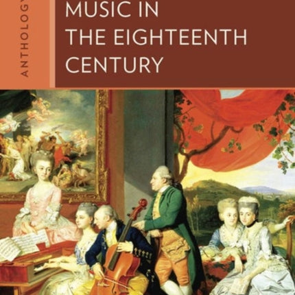 Anthology for Music in the Eighteenth Century