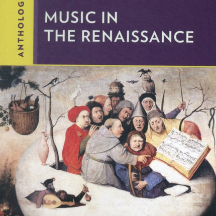 Anthology for Music in the Renaissance