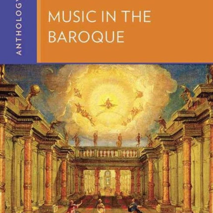 Anthology for Music in the Baroque