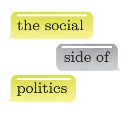 The Social Side of Politics  The Society Pages