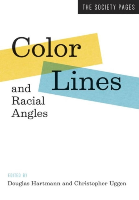 Color Lines and Racial Angles