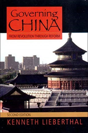 Governing China: From Revolution to Reform