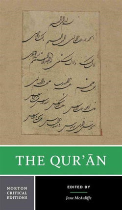 The Quran  A Norton Critical Edition