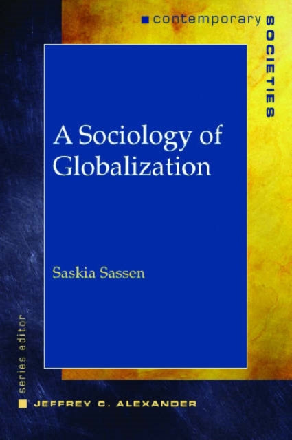 A Sociology of Globalization