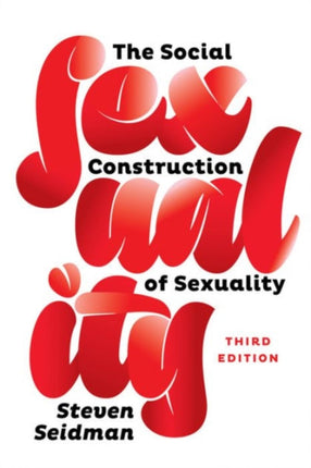 The Social Construction of Sexuality