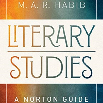 Literary Studies: A Norton Guide