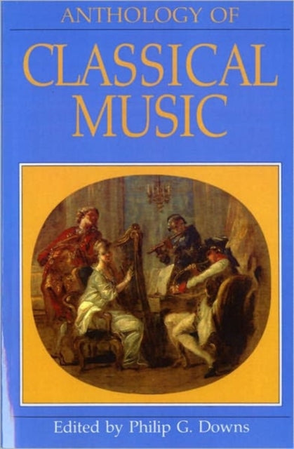 Anthology of Classical Music