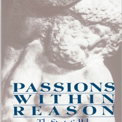 Passions Within Reasons