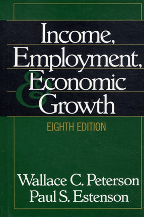 Income Employment  Economic Growth 8e