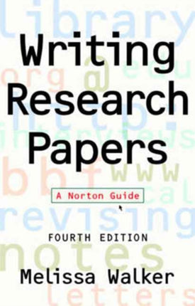 Writing Research Papers: A Norton Guide