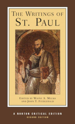 The Writings of St. Paul: A Norton Critical Edition