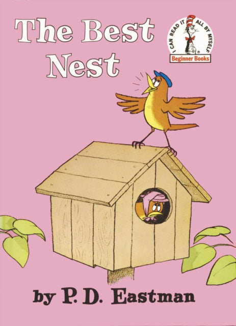 The Best Nest The Cat in the Hat Book Ages 37
