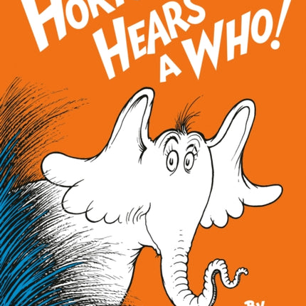 Horton Hears a Who Classic Seuss