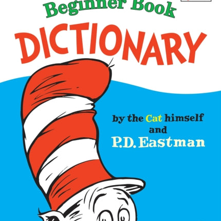 Cat in the Hat Beginner Book Dictionary I Can Read It All by Myself Beginner Books Hardcover