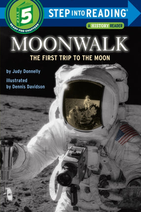 Moonwalk: The First Trip to the Moon