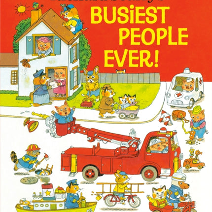 Richard Scarry's Busiest People Ever!