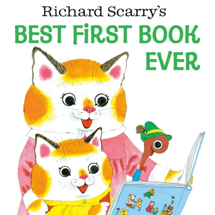 Richard Scarry's Best First Book Ever