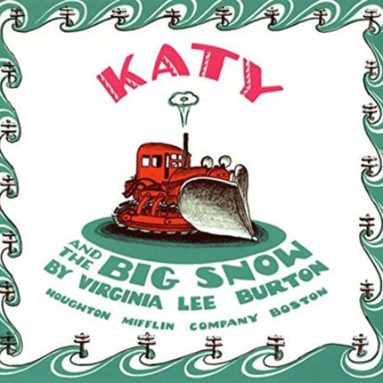 Katy and the Big Snow Story and Pictures