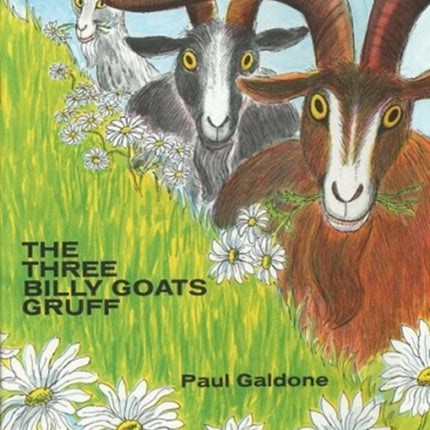 The Three Billy Goats Gruff