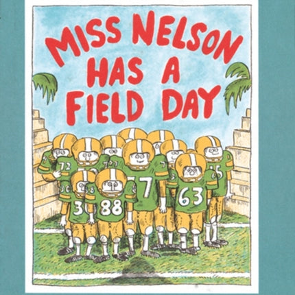 Miss Nelson Has a Field Day